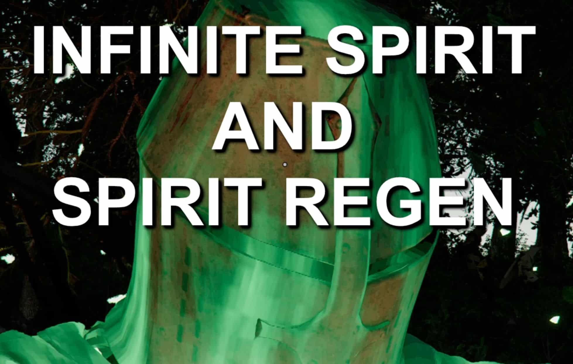 Infinite Spirit and Spirit Regen v1.0