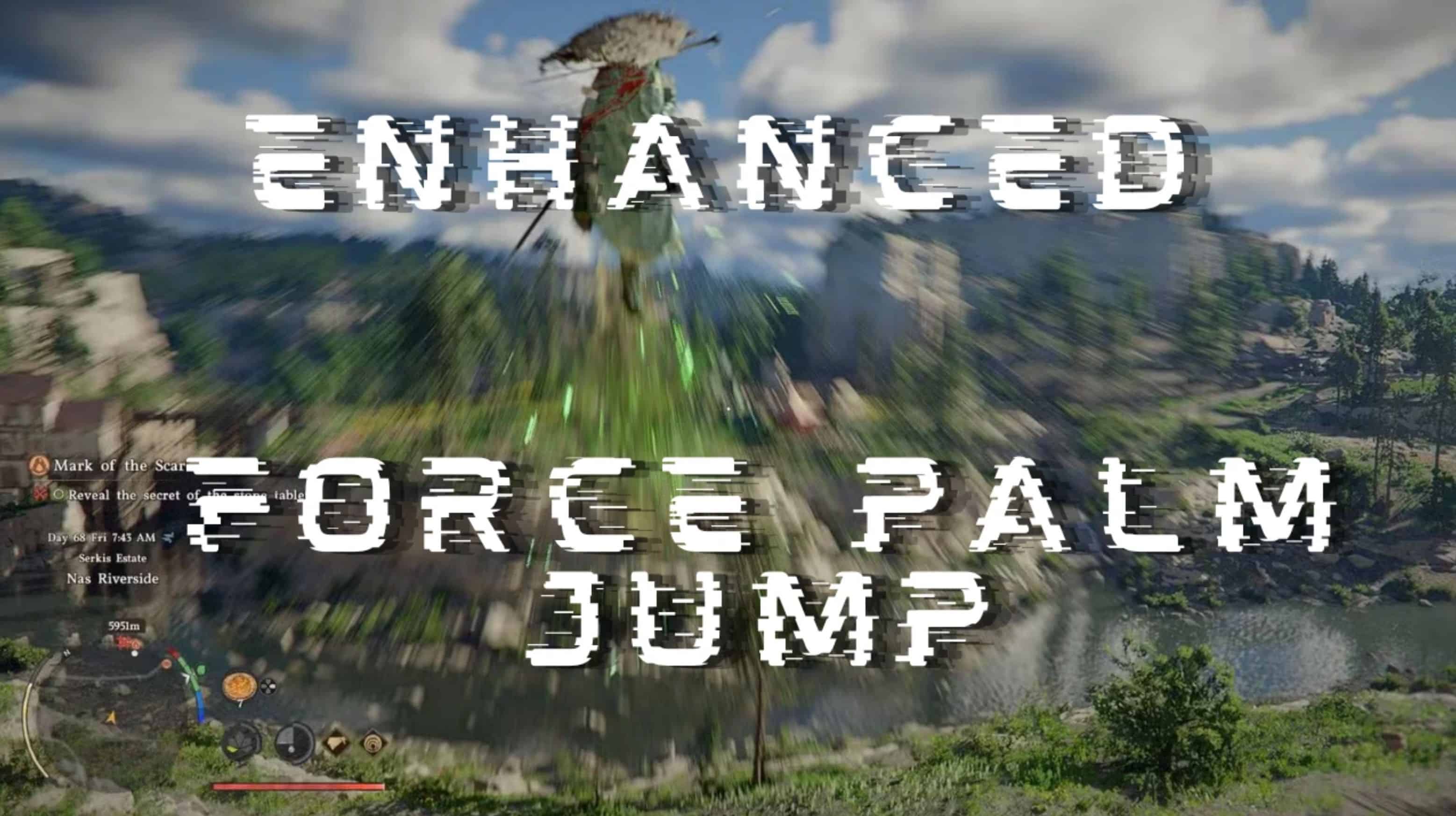 Enhanced Force Palm Jump v1.1