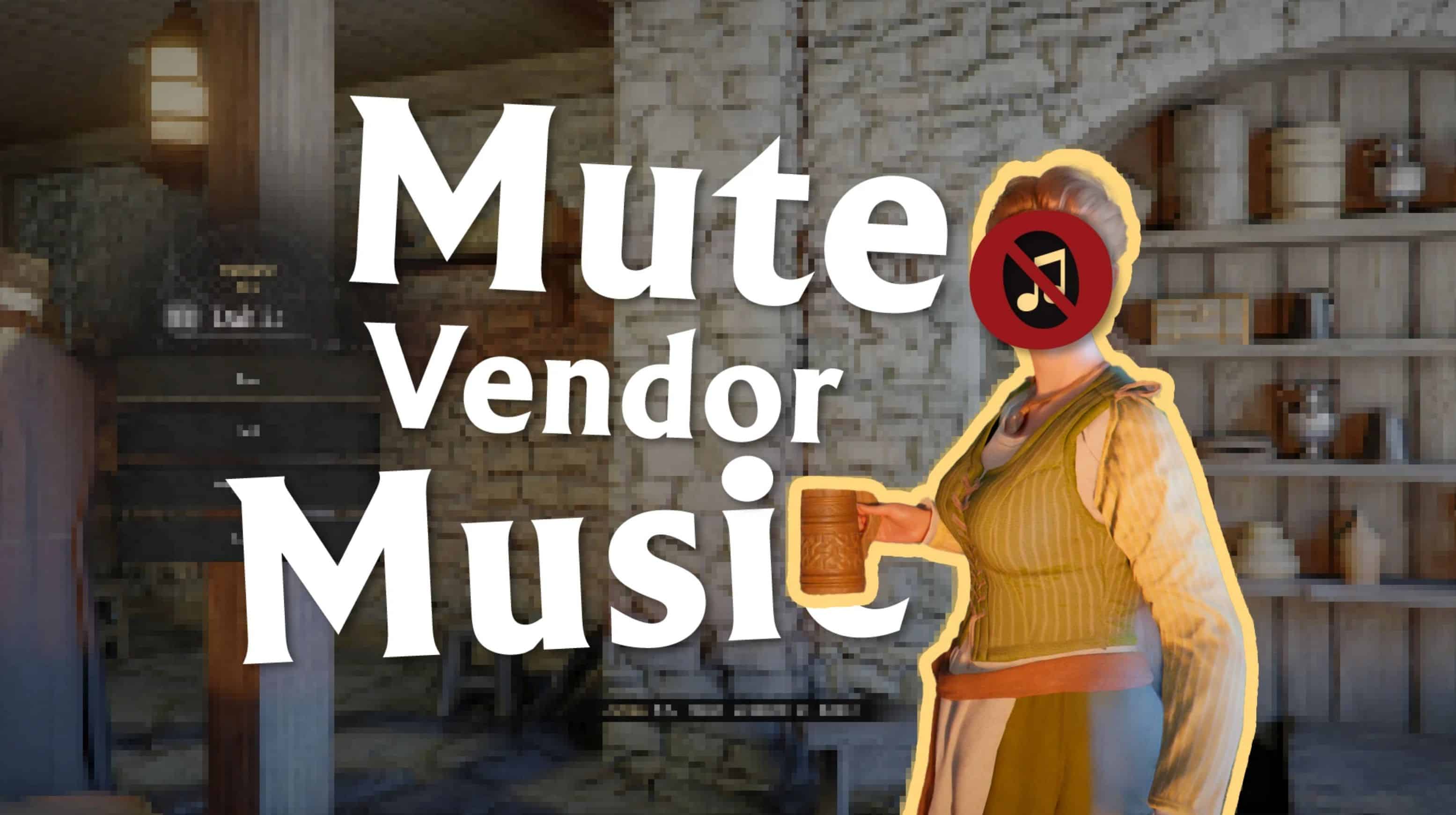 Mute Vendor Music v4.0