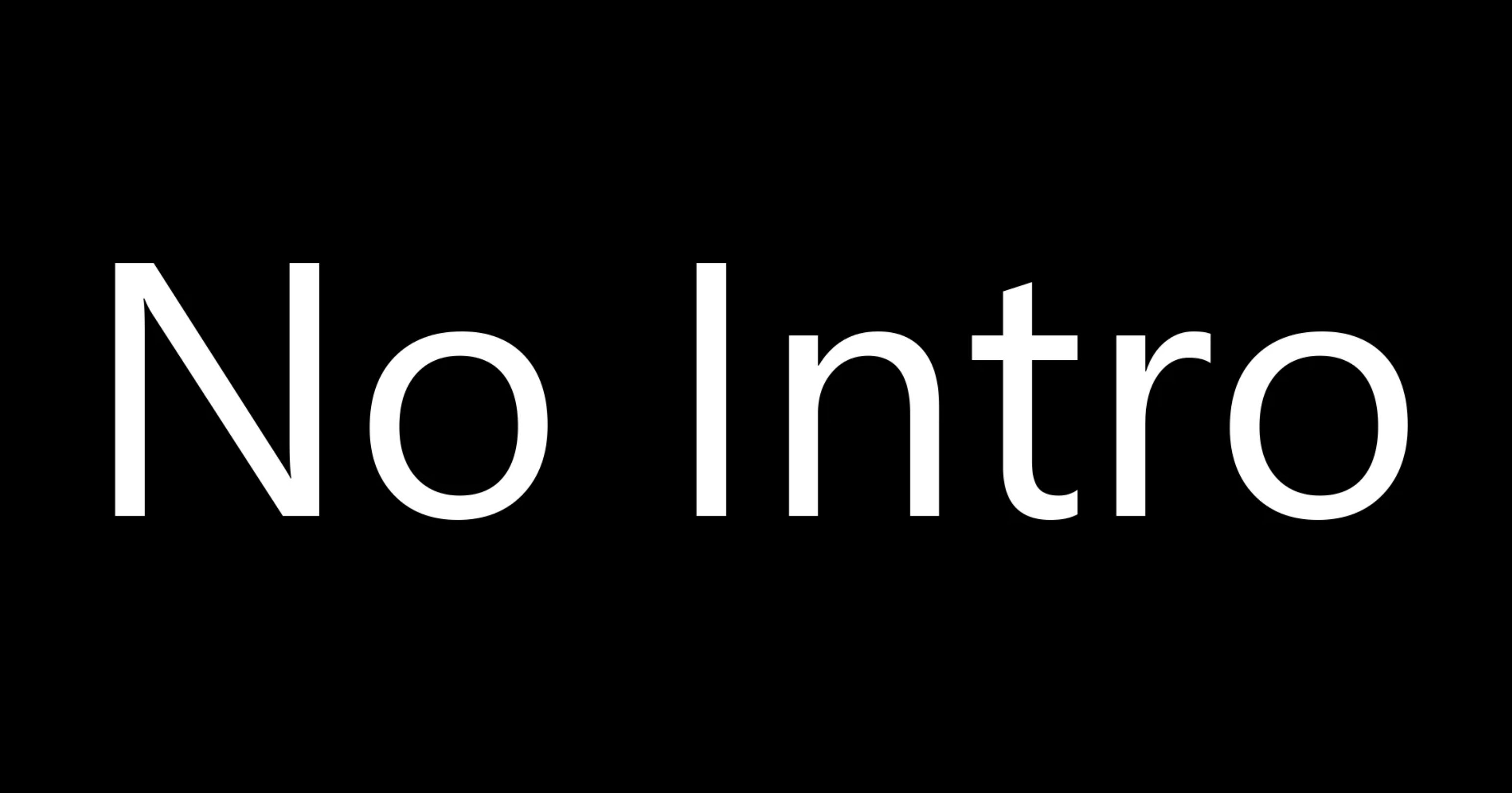 No Intro v1.0